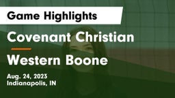Covenant Christian  vs Western Boone  Game Highlights - Aug. 24, 2023