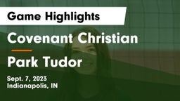 Covenant Christian  vs Park Tudor  Game Highlights - Sept. 7, 2023