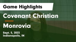 Covenant Christian  vs Monrovia  Game Highlights - Sept. 5, 2023