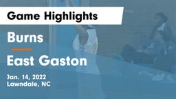 Burns  vs East Gaston  Game Highlights - Jan. 14, 2022