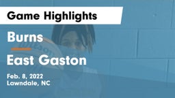 Burns  vs East Gaston  Game Highlights - Feb. 8, 2022