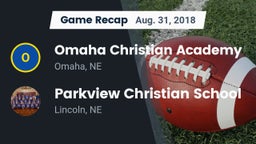 Recap: Omaha Christian Academy  vs. Parkview Christian School 2018