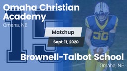 Matchup: Omaha Christian Acad vs. Brownell-Talbot School 2020