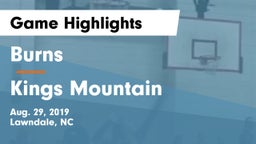 Burns  vs Kings Mountain  Game Highlights - Aug. 29, 2019