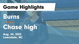 Burns  vs Chase high Game Highlights - Aug. 24, 2022