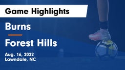Burns  vs Forest Hills  Game Highlights - Aug. 16, 2022
