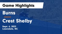 Burns  vs Crest  Shelby Game Highlights - Sept. 6, 2022