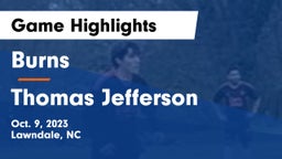 Burns  vs Thomas Jefferson  Game Highlights - Oct. 9, 2023