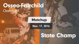 Matchup: Osseo-Fairchild vs. State Champ 2016