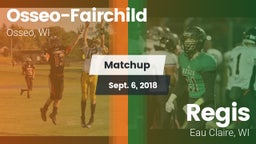 Matchup: Osseo-Fairchild vs. Regis  2018