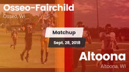 Matchup: Osseo-Fairchild vs. Altoona  2018