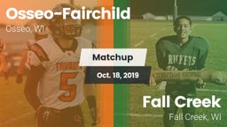 Matchup: Osseo-Fairchild vs. Fall Creek  2019