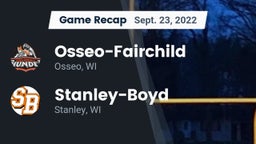 Recap: Osseo-Fairchild  vs. Stanley-Boyd  2022