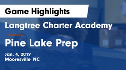 Langtree Charter Academy vs Pine Lake Prep  Game Highlights - Jan. 4, 2019