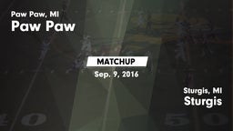 Matchup: Paw Paw vs. Sturgis  2016