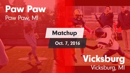 Matchup: Paw Paw vs. Vicksburg  2016