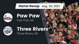Recap: Paw Paw  vs. Three Rivers  2021
