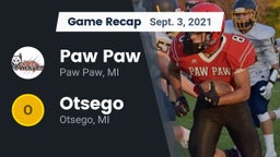 Recap: Paw Paw  vs. Otsego  2021
