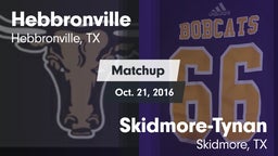 Matchup: Hebbronville vs. Skidmore-Tynan  2016