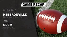 Recap: Hebbronville  vs. Odem  2016