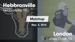 Matchup: Hebbronville vs. London  2016