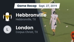 Recap: Hebbronville  vs. London  2019