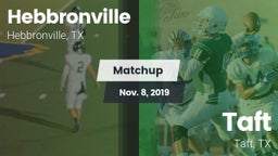 Matchup: Hebbronville vs. Taft  2019