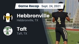 Recap: Hebbronville  vs. Taft  2021