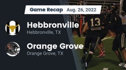 Recap: Hebbronville  vs. Orange Grove  2022
