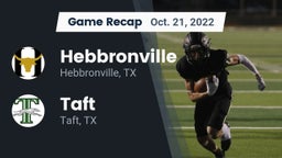 Recap: Hebbronville  vs. Taft  2022