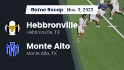 Recap: Hebbronville  vs. Monte Alto  2023
