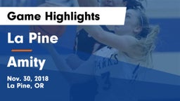 La Pine  vs Amity  Game Highlights - Nov. 30, 2018
