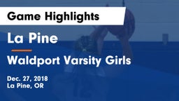 La Pine  vs Waldport Varsity Girls  Game Highlights - Dec. 27, 2018