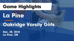 La Pine  vs Oakridge Varsity Girls Game Highlights - Dec. 28, 2018