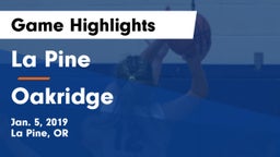 La Pine  vs Oakridge  Game Highlights - Jan. 5, 2019