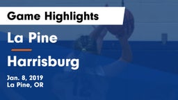 La Pine  vs Harrisburg  Game Highlights - Jan. 8, 2019