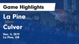 La Pine  vs Culver  Game Highlights - Dec. 4, 2019