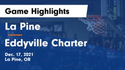 La Pine  vs Eddyville Charter Game Highlights - Dec. 17, 2021