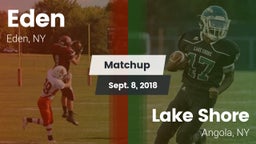 Matchup: Eden  vs. Lake Shore  2018