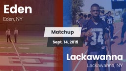 Matchup: Eden  vs. Lackawanna  2019