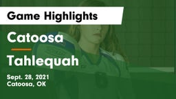 Catoosa  vs Tahlequah Game Highlights - Sept. 28, 2021
