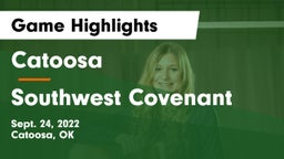 Catoosa  vs Southwest Covenant Game Highlights - Sept. 24, 2022