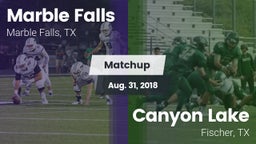 Matchup: Marble Falls vs. Canyon Lake  2018