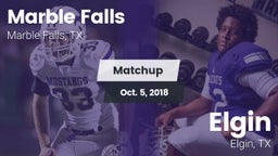 Matchup: Marble Falls vs. Elgin  2018