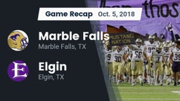 Recap: Marble Falls  vs. Elgin  2018