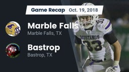 Recap: Marble Falls  vs. Bastrop  2018