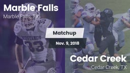 Matchup: Marble Falls vs. Cedar Creek  2018