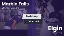 Matchup: Marble Falls vs. Elgin  2019
