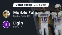 Recap: Marble Falls  vs. Elgin  2019
