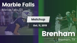 Matchup: Marble Falls vs. Brenham  2019